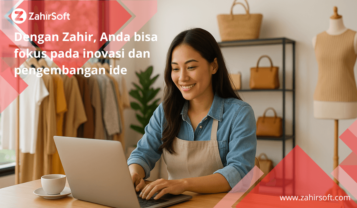 Studi Kasus: Bisnis yang Lebih Terkontrol Setelah Pakai Zahir