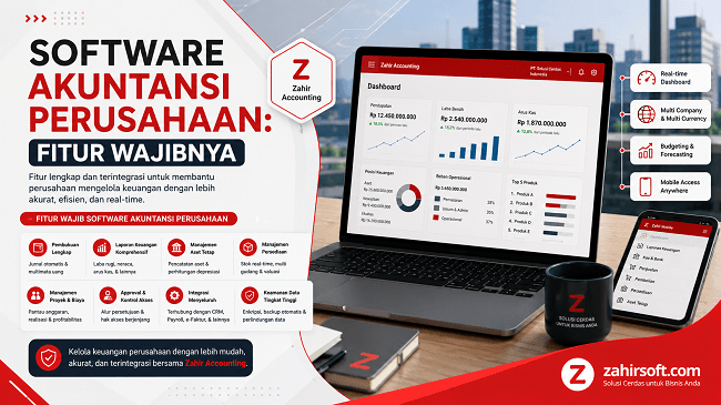 Software Akuntansi Perusahaan: Fitur yang Wajib Ada