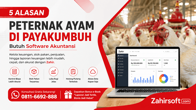 Alasan Peternakan ayam payakumbuh perlu software akuntansi