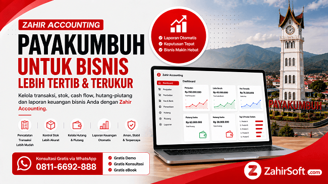 Zahir Accounting Payakumbuh Bisnis Lebih Tertib dan Terukur