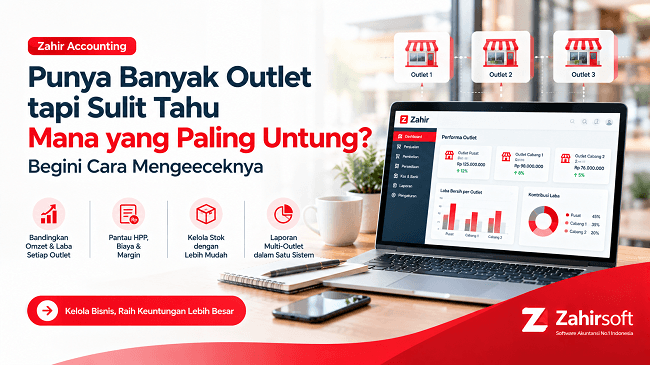 kelola banyak outlet dengan zahir